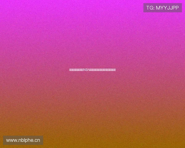 什么软件可以免费看NBA直播最全攻略推荐平台解析与使用指南 什么软件可以免费看NBA直播最全攻略推荐平台解析与使用指南